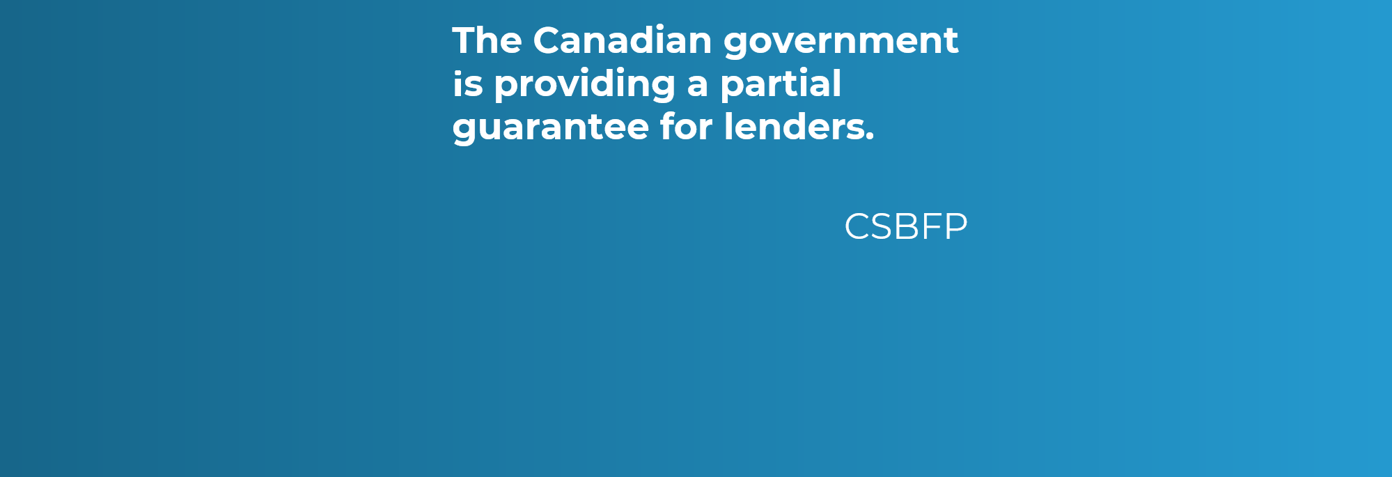 CANADA SMALL BUSINESS FINANCING PROGRAM